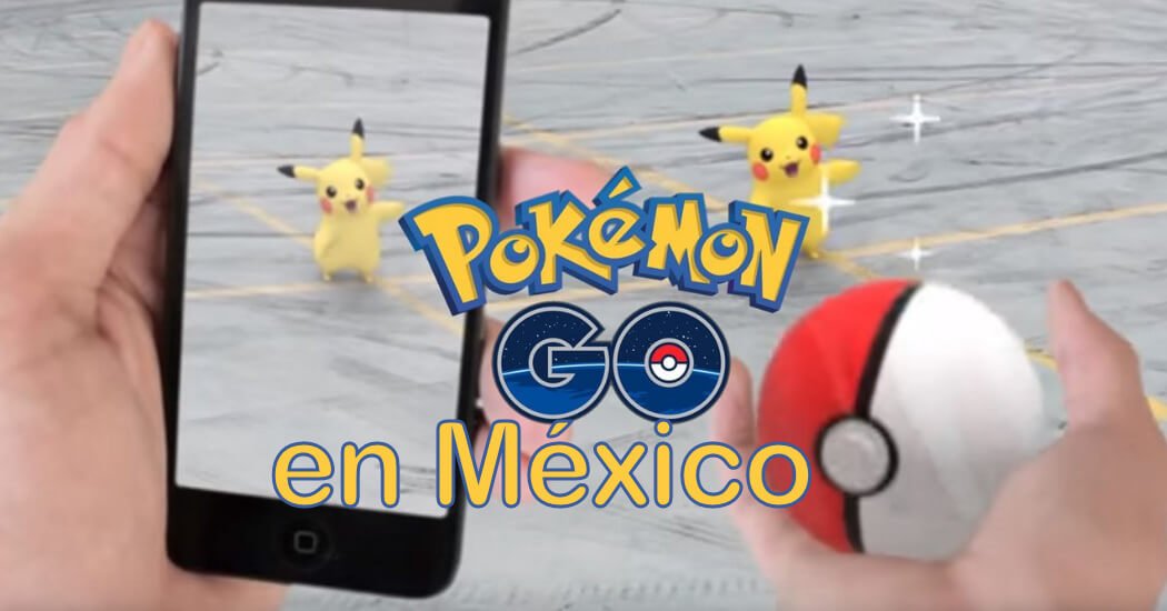 pokemon go en méxico peligro